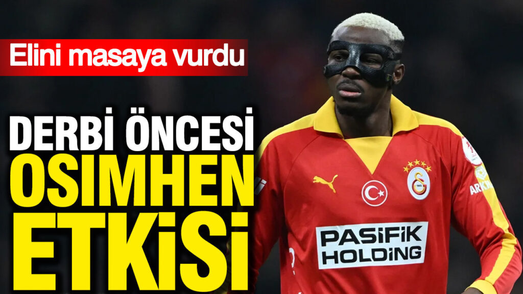 derbi-oncesi-osimhen-etkisi-elini-masaya-vurdu-KpbTTuwB