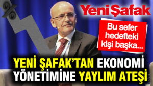yeni-safaktan-ekonomi-yonetimine-yaylim-atesi-bu-sefer-hedefteki-kisi-baska-yYHKaGYQ