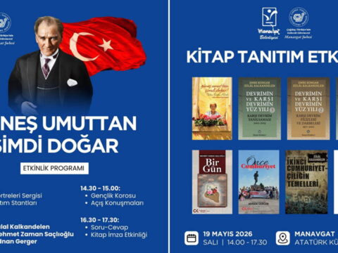 Manavgat’ta 19 Mayıs Aydınlanma Şenliği: Cumhuriyet Sevdalıları ve Yazarlar Bir Araya Geliyor