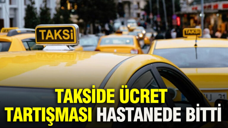 takside-ucret-tartismasi-hastanede-bitti-R99MxZUj
